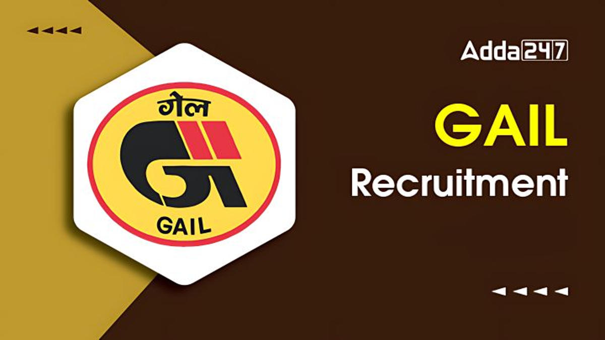 GAIL Recruitment 2024