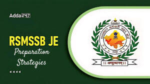 RSMSSB JE Preparation Strategy 2024