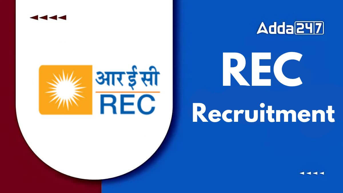 REC Recruitment 2024