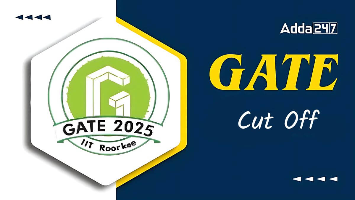 GATE Cut Off 2025