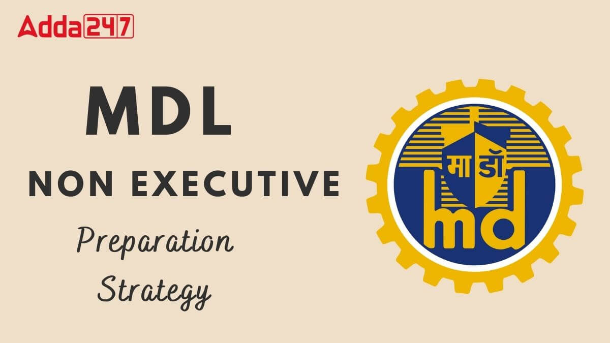 MDL Non Executive Preparation Strategy 2025