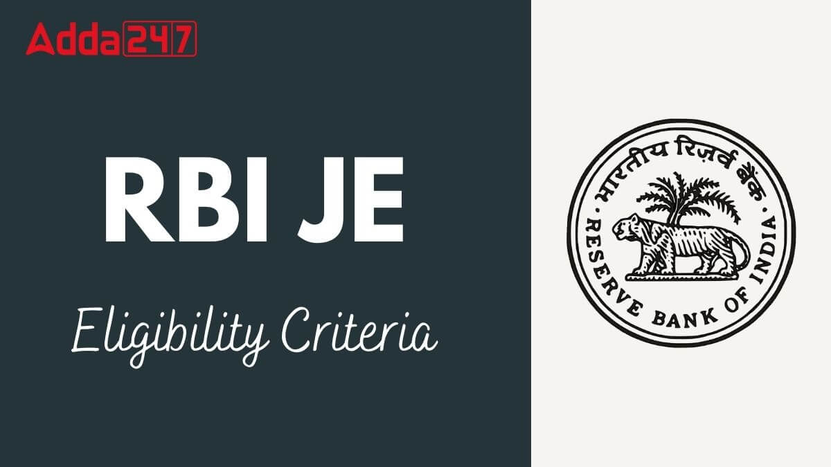 RBI JE Eligibility Criteria 2025