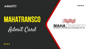 MAHATRANSCO Admit Card 2024