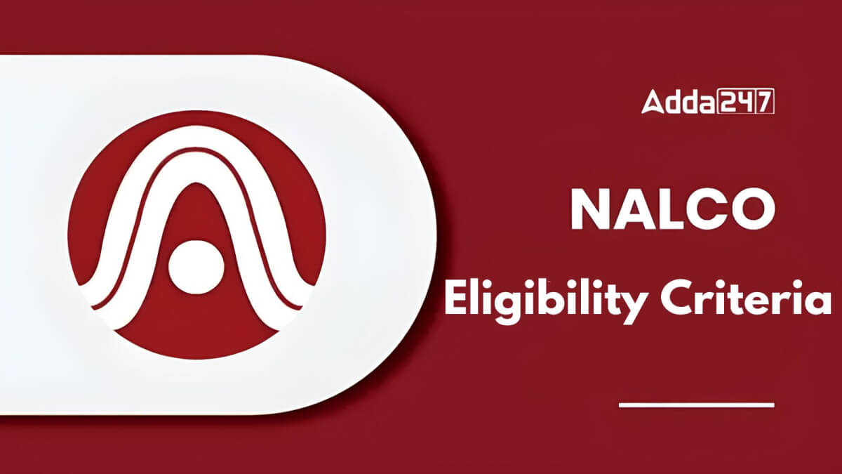 NALCO Non-Executive Eligibility Criteria 2025