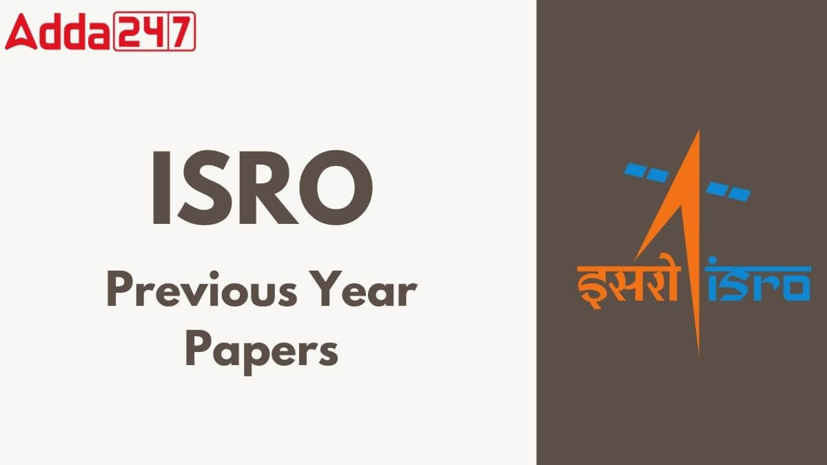 ISRO Human Space Flight Centre Previous Year Papers