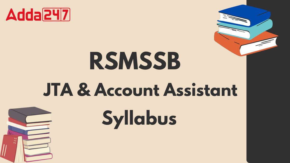 RSMSSB JTA and Account Assistant Syllabus 2025