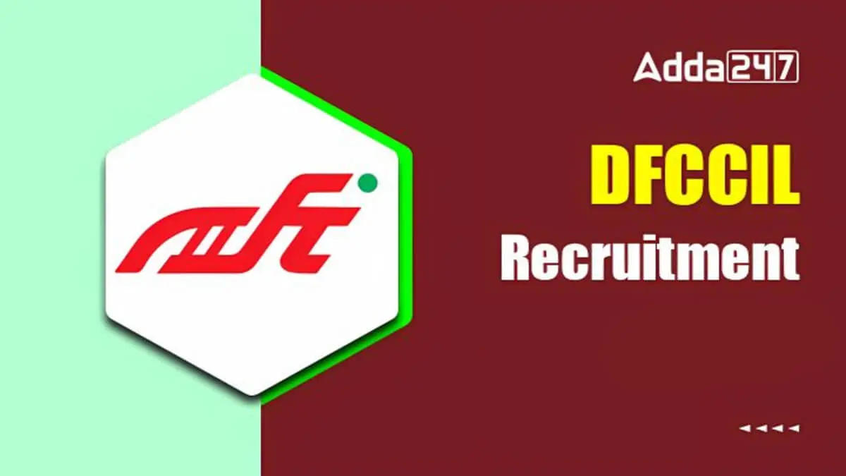 DFCCIL-Recruitment-2025