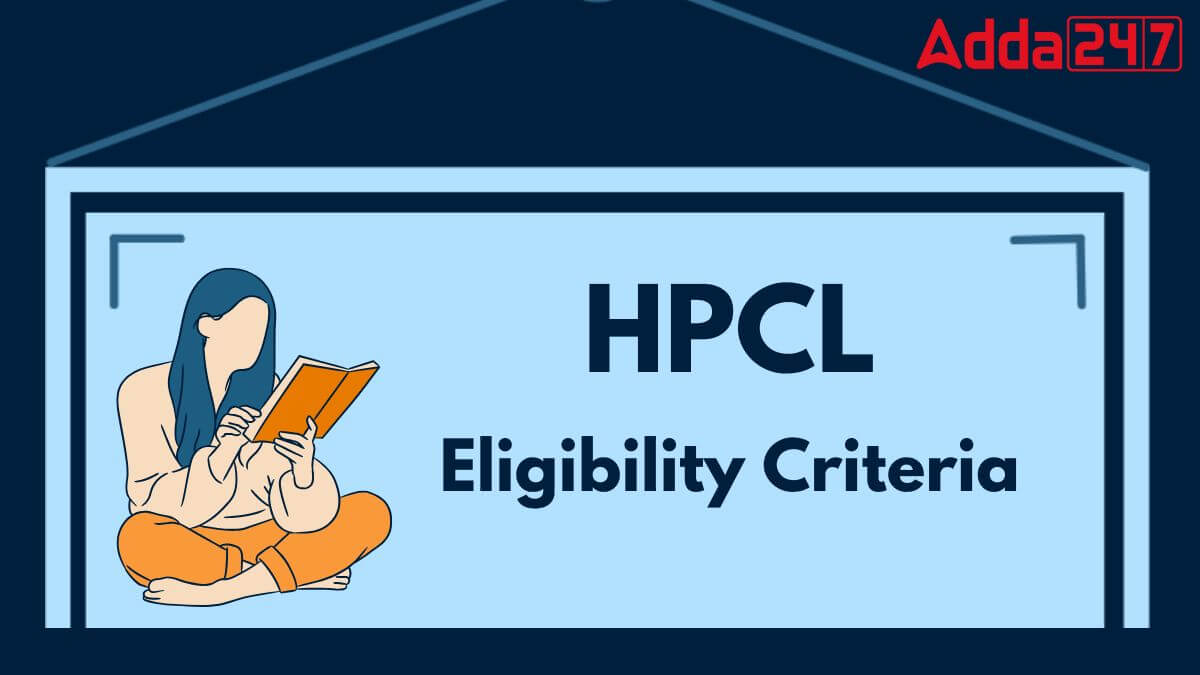 HPCL Junior Executive Eligibility Criteria 2025