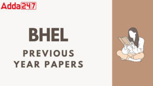 BHEL Trainee Engineer Previous Year Papers