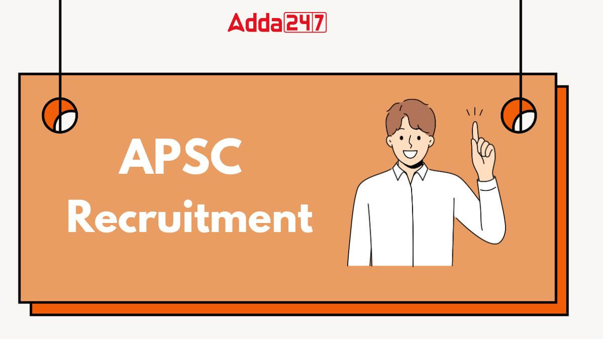 APSC JE Recruitment 2025