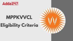 MPPKVVCL Eligibility Criteria 2025