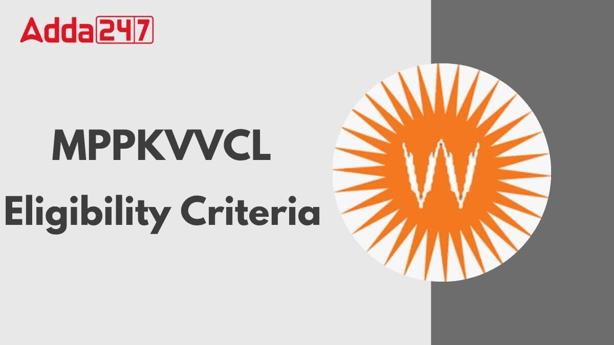 MPPKVVCL Eligibility Criteria 2025