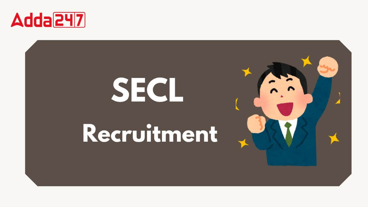 SECL Recruitment 2025