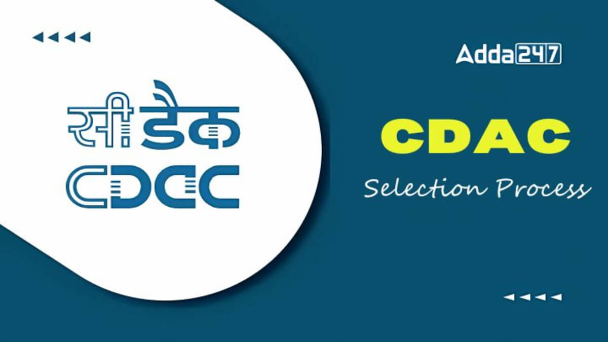 CDAC Selection Process 2025