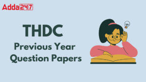 THDC Previous Question Papers