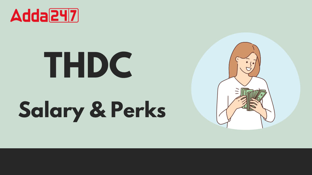 THDC Salary 2025