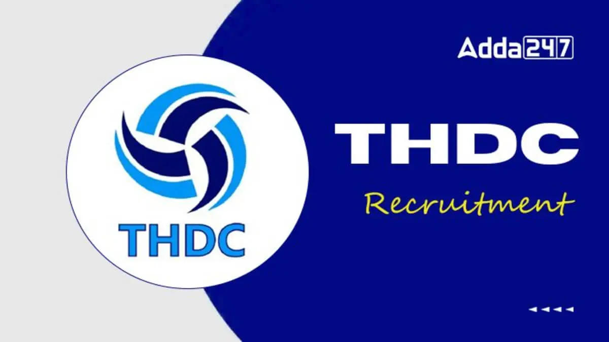 THDC Recruitment 2025