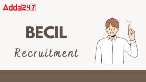 BECIL Recruitment 2025