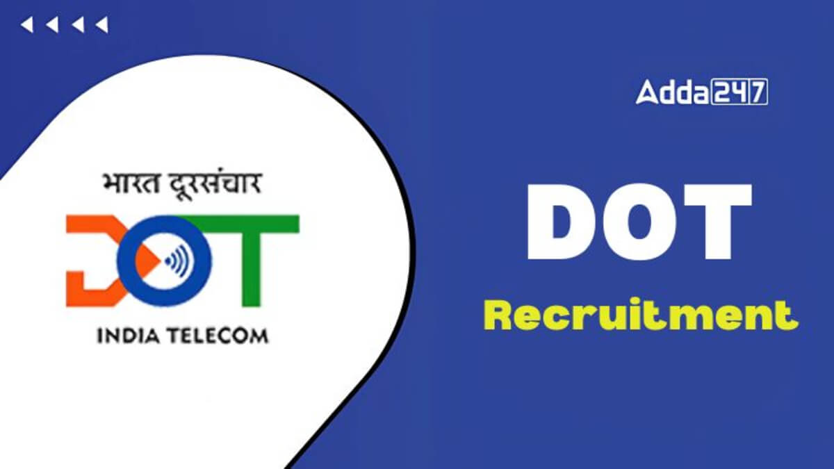 DOT Recruitment 2025