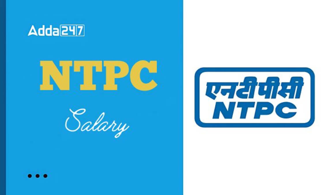 NTPC Assistant Executive Salary Structure