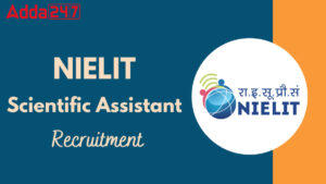 NIELIT Scientific Assistant Recruitment 2025