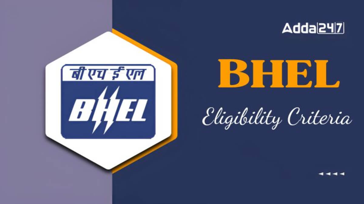 BHEL Experienced Engineering Professional Eligibility Criteria 2025