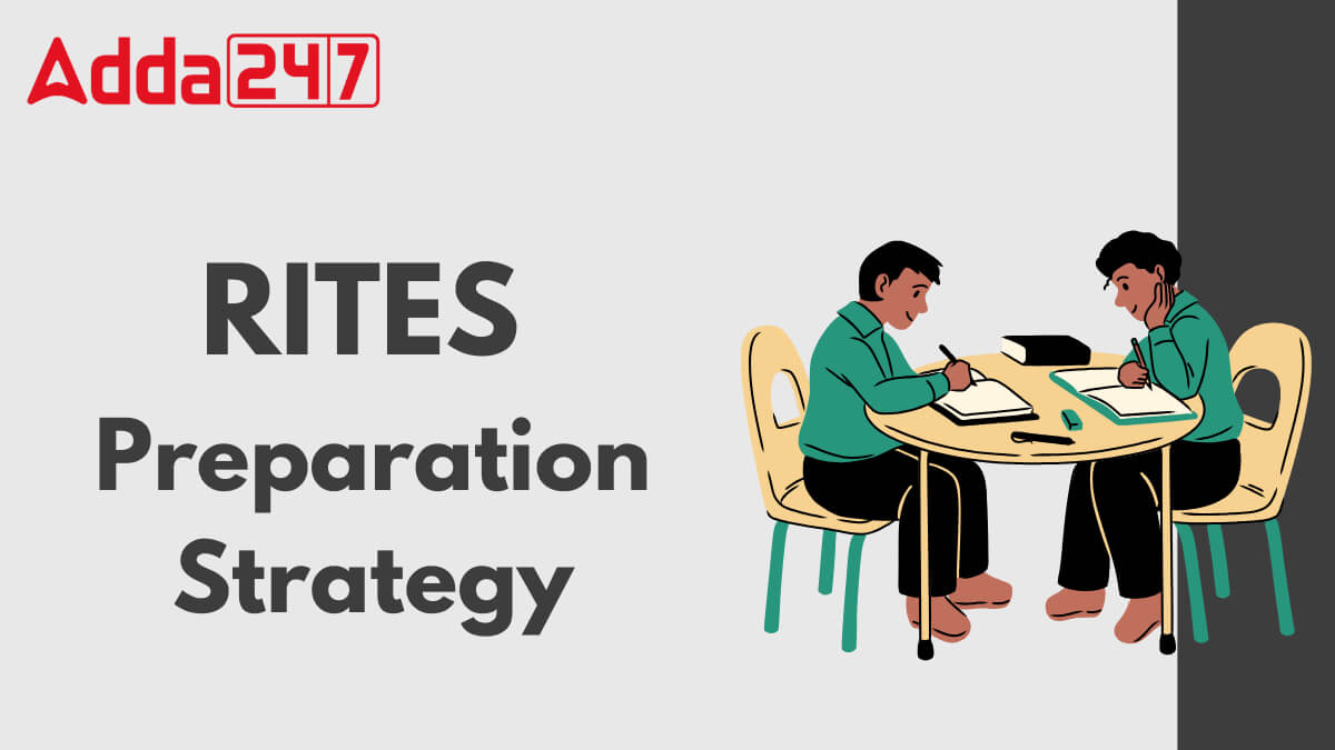 RITES Engineer & Manager Preparation Strategy 2025