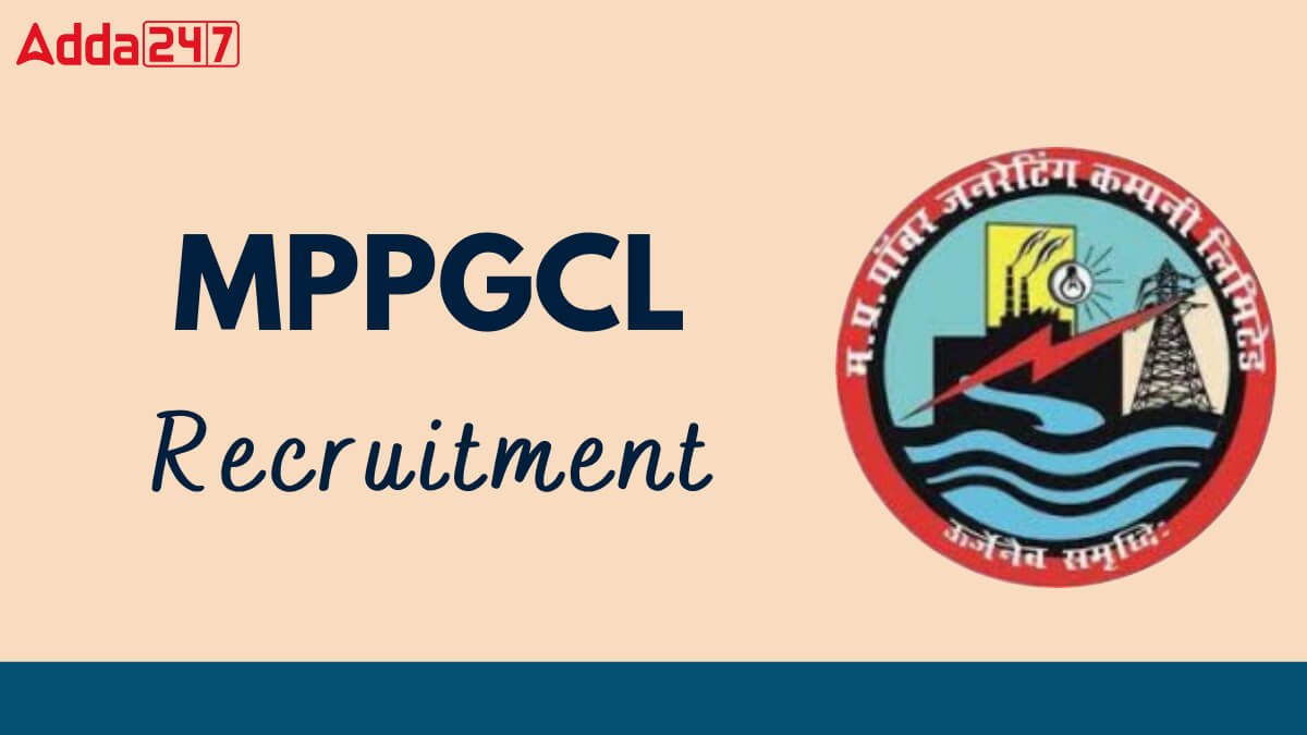 MPPGCL Recruitment 2025