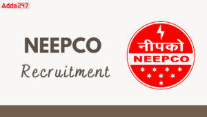 NEEPCO Recruitment 2025