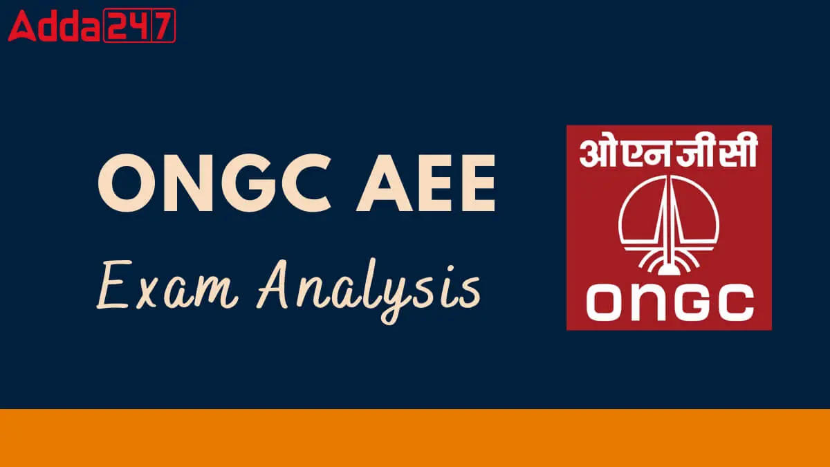 ONGC AEE Exam Analysis 2025