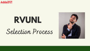 RVUNL Selection Process 2025