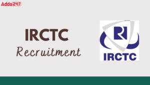 IRCTC Recruitment 2025