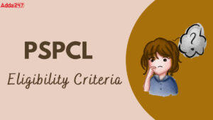 PSPCL Assistant Lineman Eligibility Criteria 2025