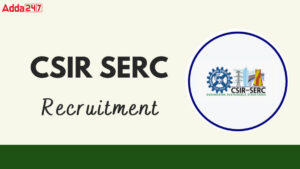 CSIR SERC Apprentices Recruitment 2025