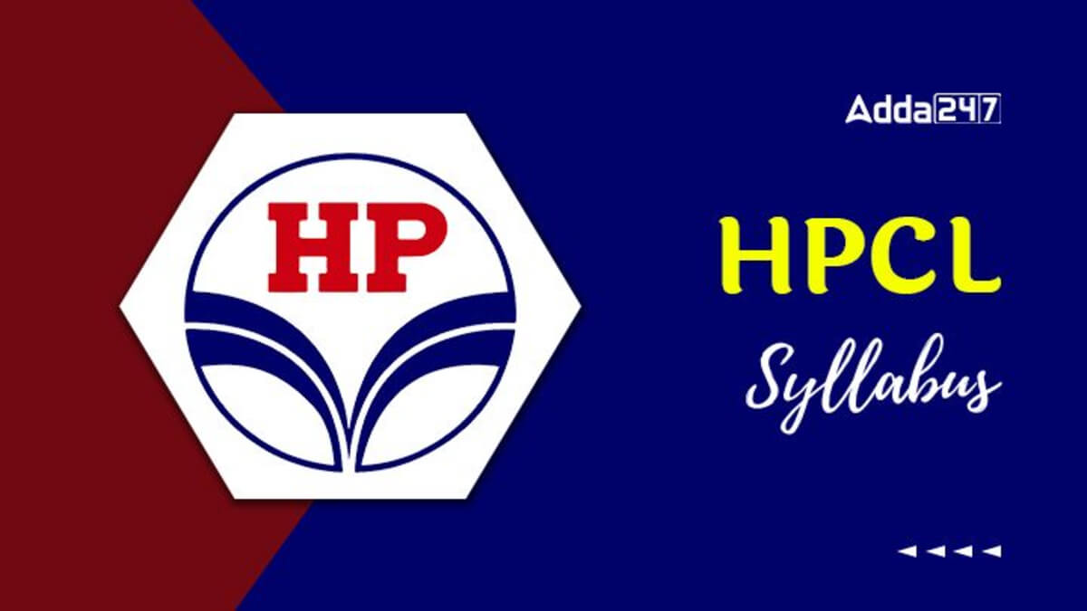 HPCL Syllabus & Exam Pattern 2025