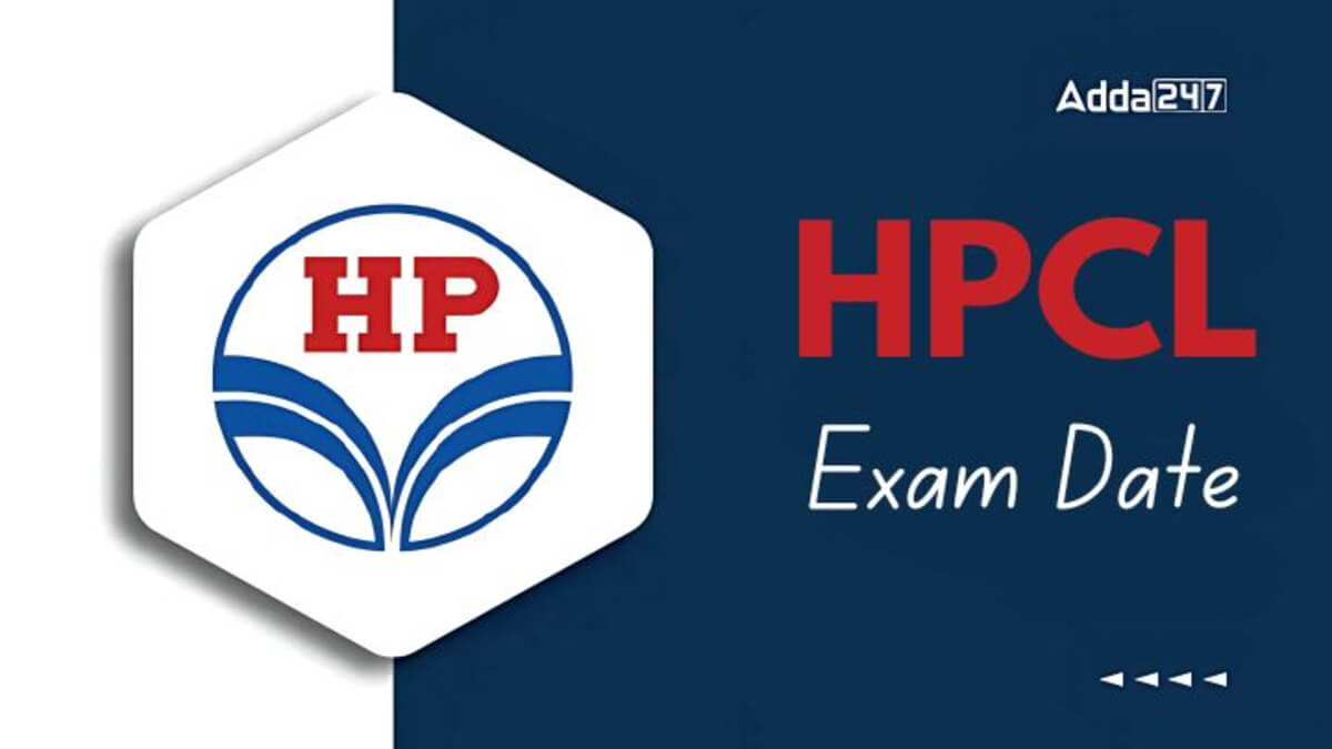 HPCL Junior Executive Exam Date 2025