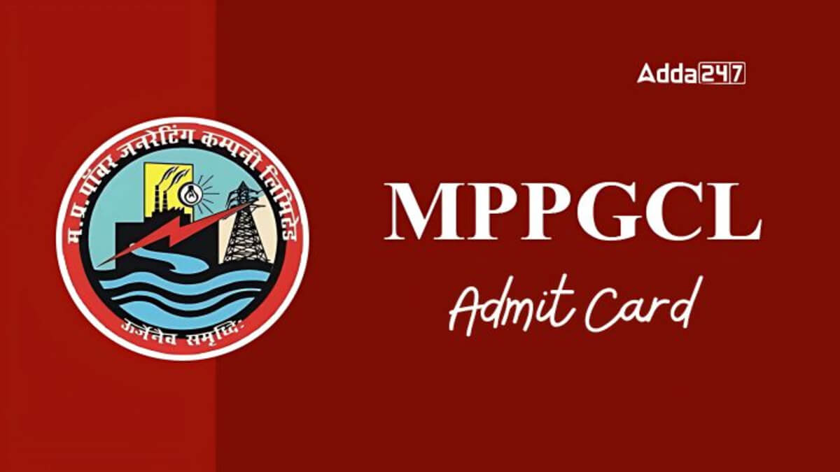 MPPGCL AE Admit Card 2025