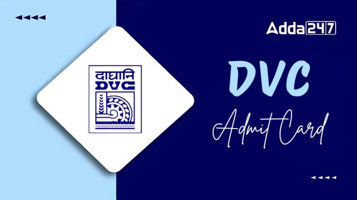 DVC JE Admit Card 2025