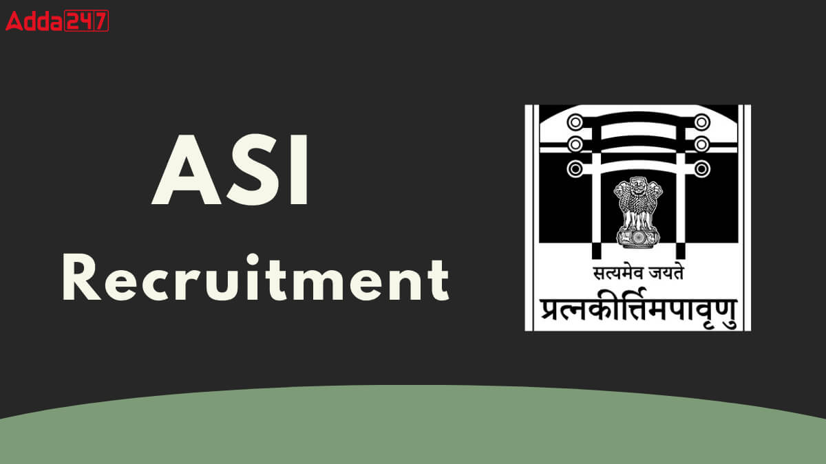 ASI Recruitment 2025