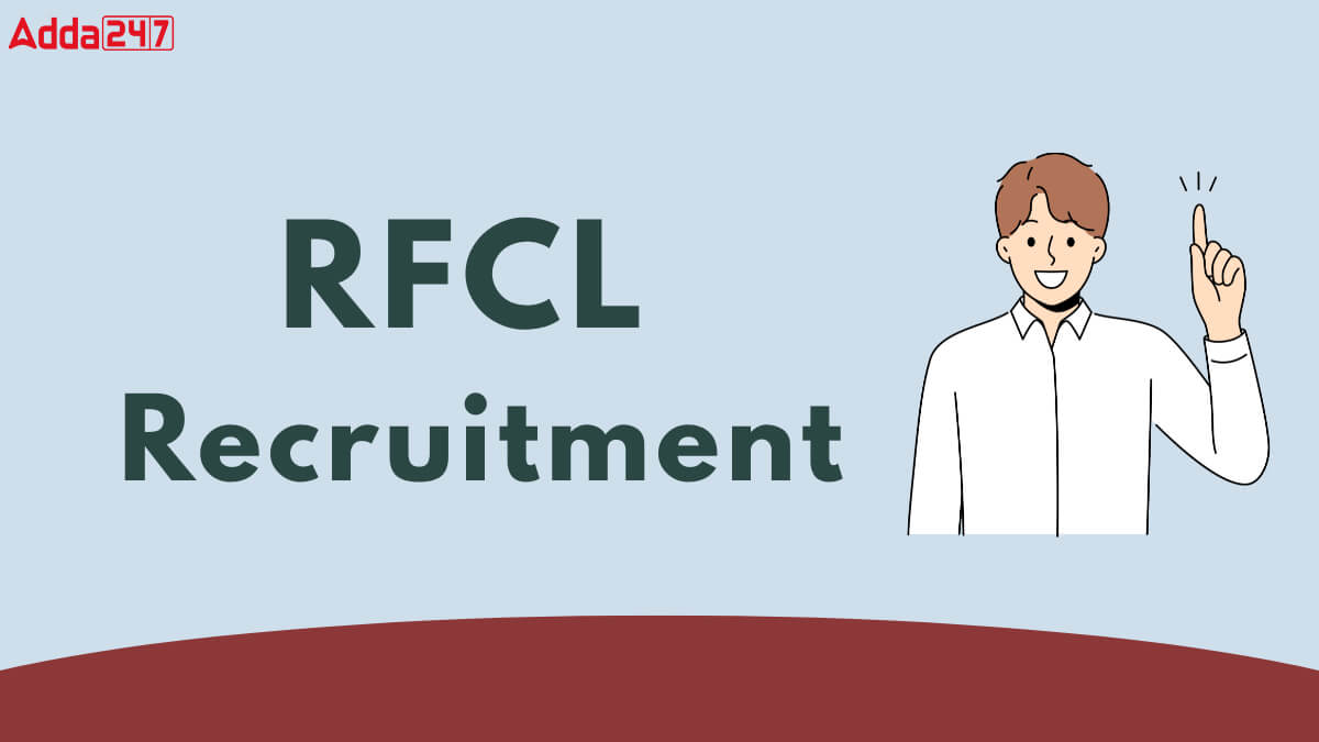 RFCL Recruitment 2025