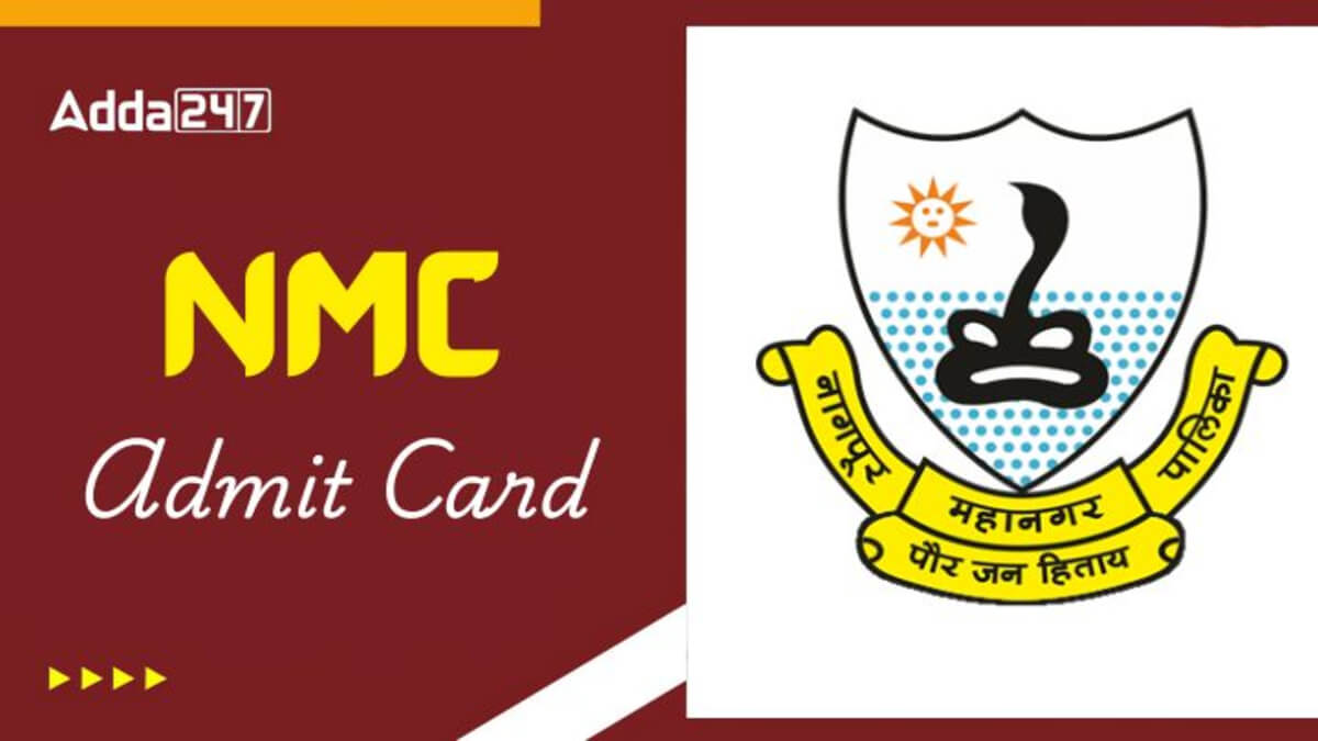 NMC JE Admit Card 2025