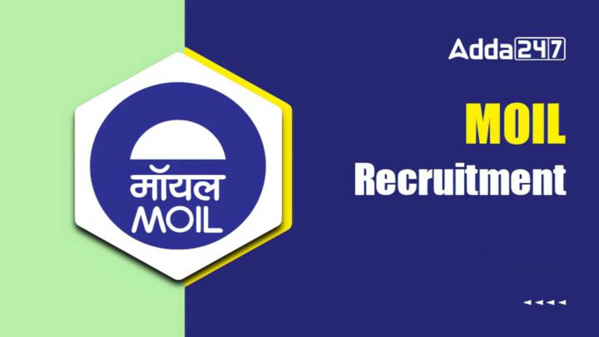 MOIL Recruitment 2025