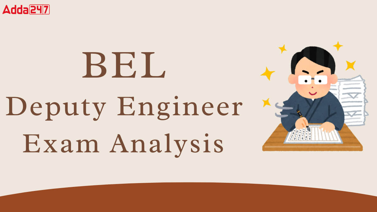 BEL Deputy Engineer Exam Analysis 2025