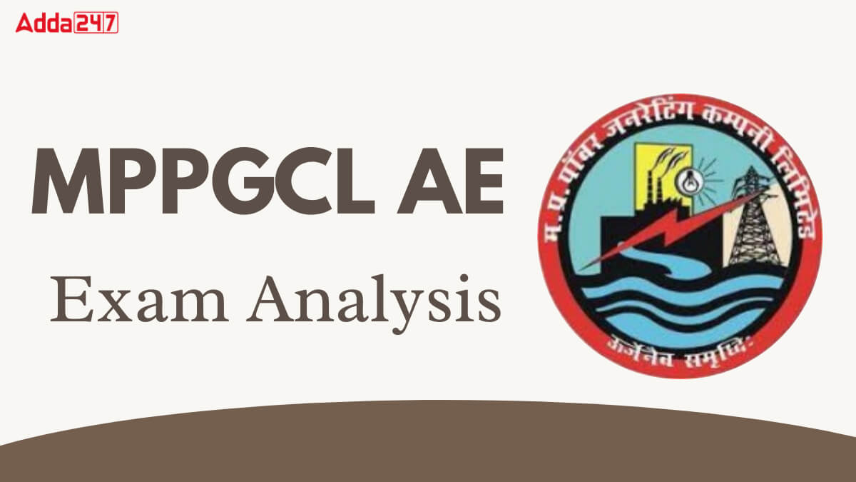 MPPGCL AE Exam Analysis 2025