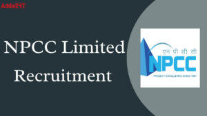 NPCC Limited Recruitment 2025