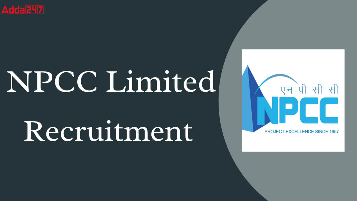 NPCC Limited Recruitment 2025