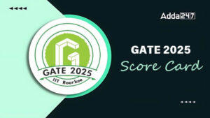 GATE Score Card 2025