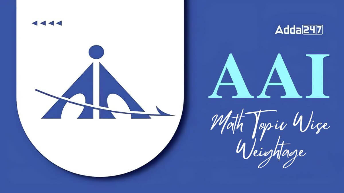 AAI ATC Maths Topic Wise Weightage