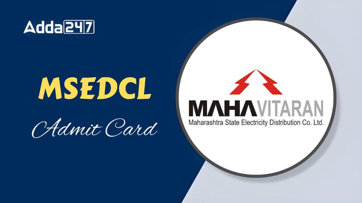 MSEDCL Vidyut Sahayyak Admit Card 2025