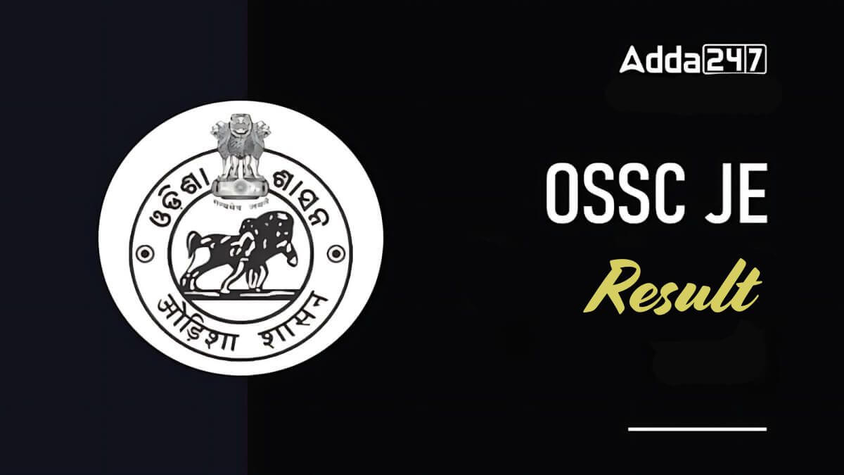 OSSC JE Result 2025